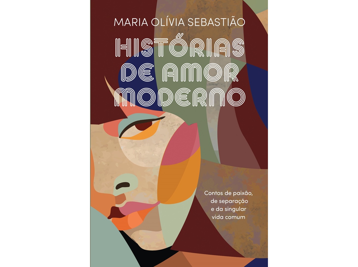LIVRO HISTÓRIAS DE AMOR MODERNO DE: MARIA OLÍVIA