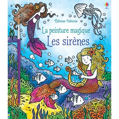 Les sirènes - la peinture magique