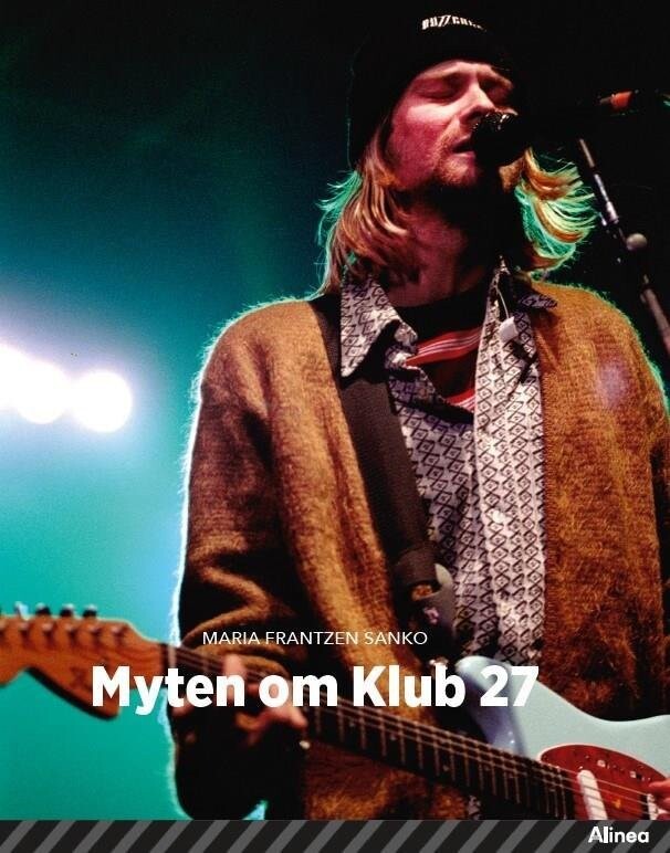 Myten Om Klub 27, Sort Fagklub - Maria Frantzen Sanko - Bog
