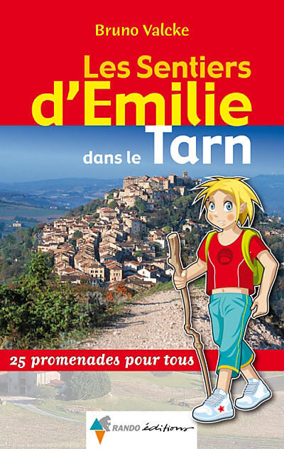RANDO EDITIONS - SENTIERS EMILIE TARN