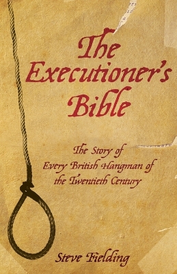 Executioner's Bible (Paperback)