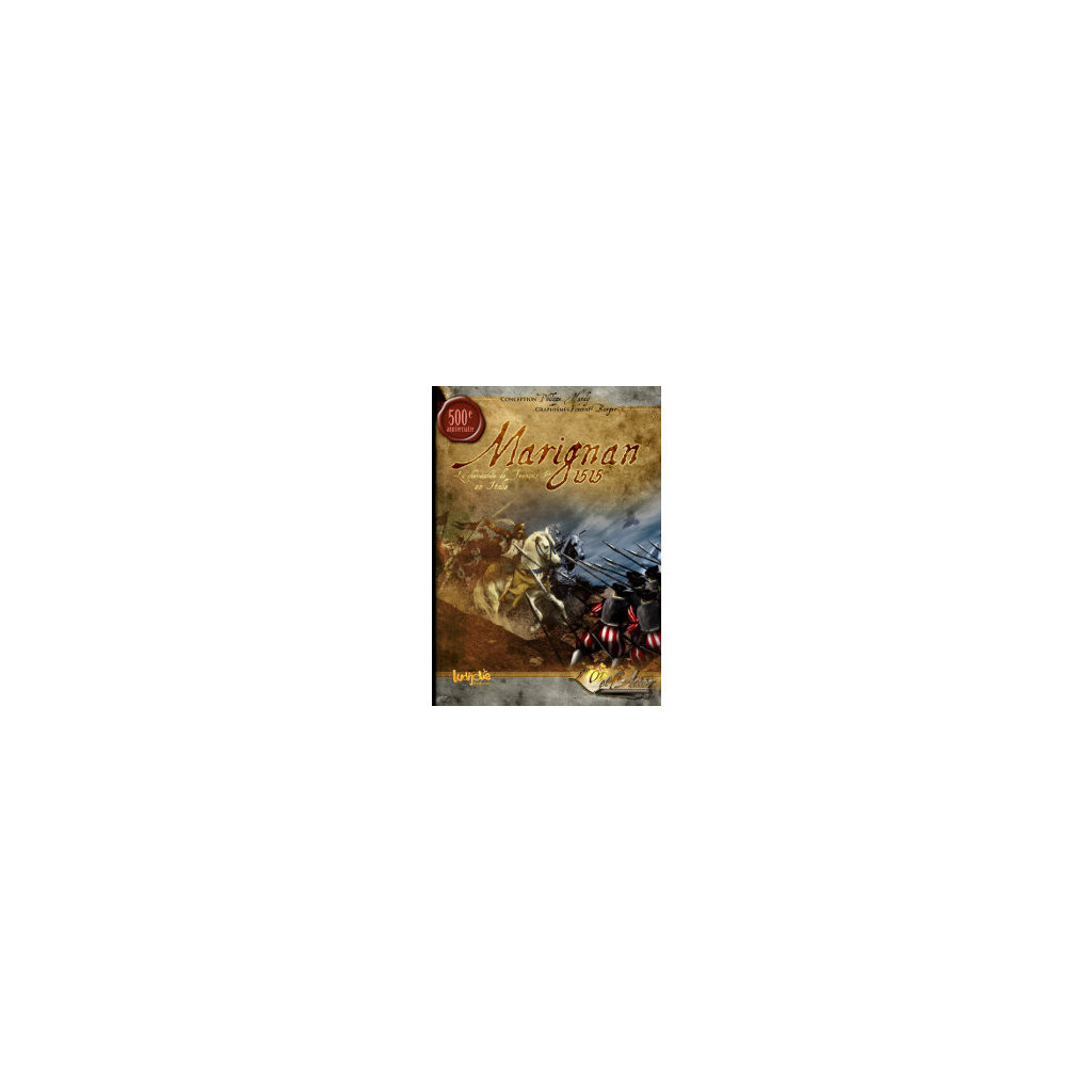 Marignan 1515 - La Chevauchée de François 1er en Italie