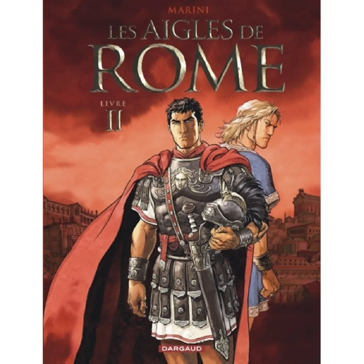 Les aigles de Rome. Vol. 2 · Occasion