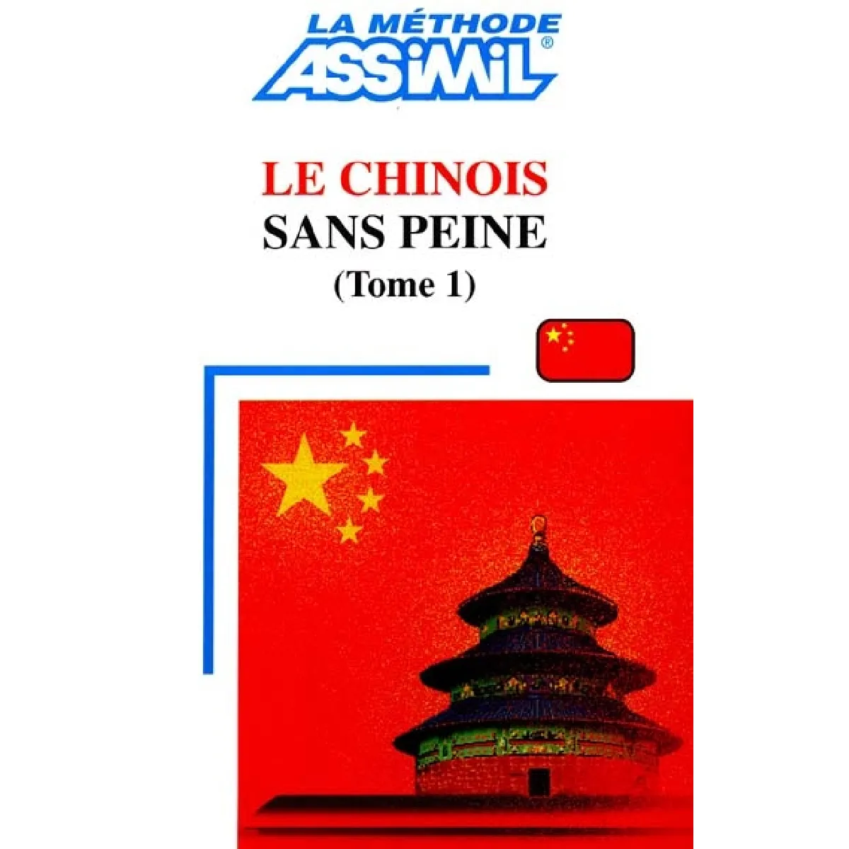 Le chinois sans peine. Vol. 1 · Occasion