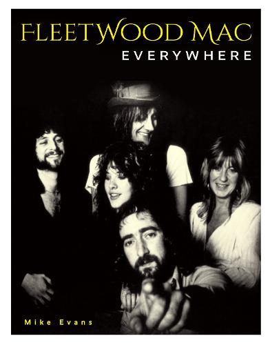Fleetwood Mac: Everywhere (Hardback)