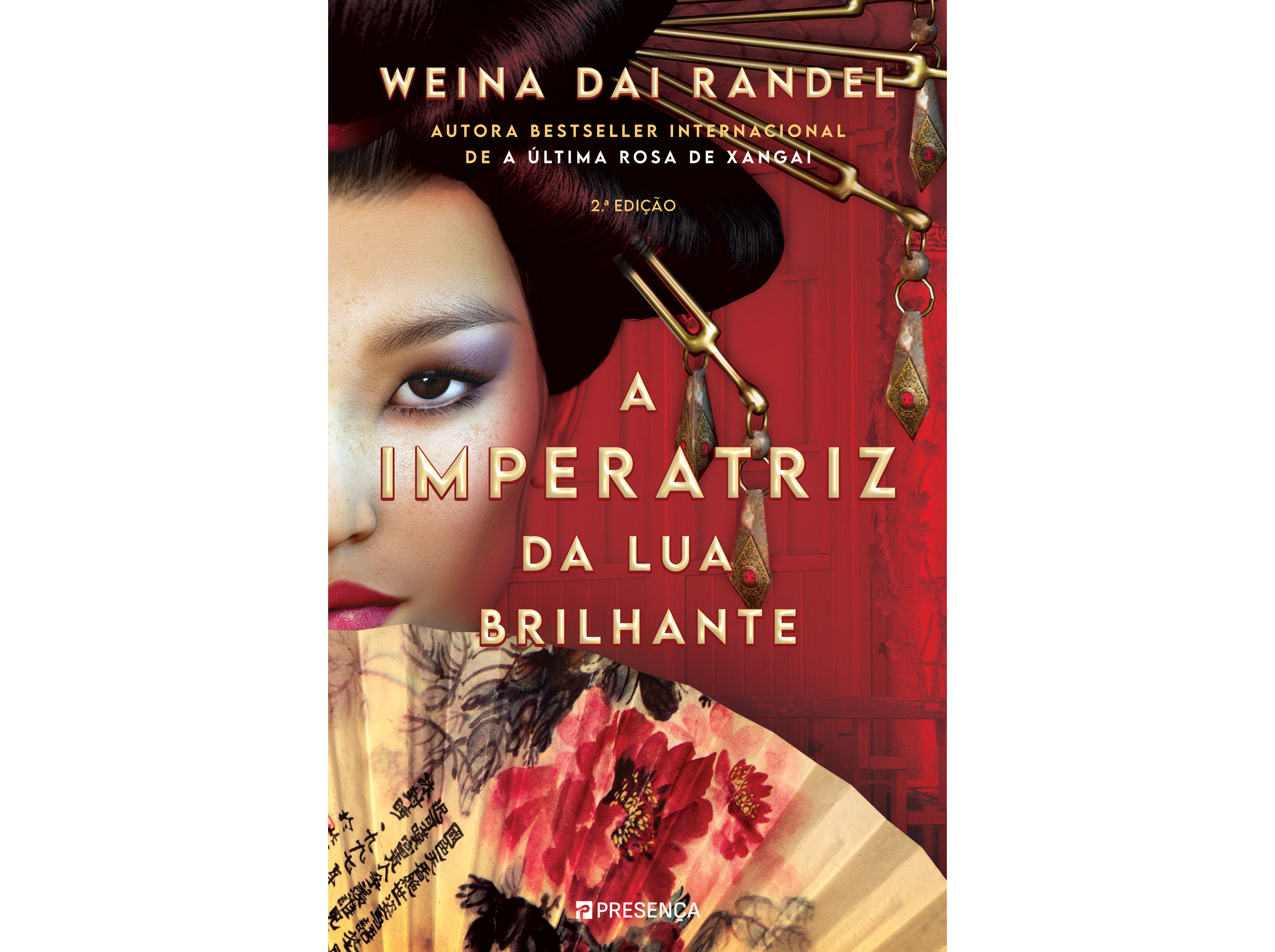 LIVRO A IMPERATRIZ DA LUA BRILHANTE/ WEINA DAI RANDEL