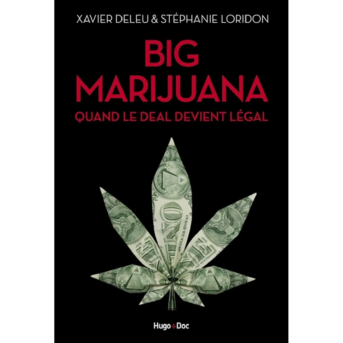 Big marijuana : quand le deal devient légal · Occasion