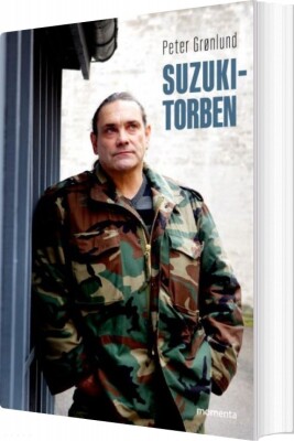 Suzuki-Torben - Mit Liv, Min Kamp - Peter Grønlund - Bog