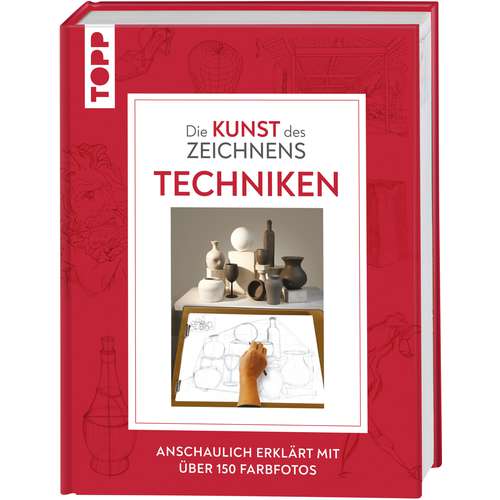 Die Kunst des Zeichnens - Techniken