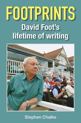 Footprints: David Foot's Lifetime of Writing (Hardback)