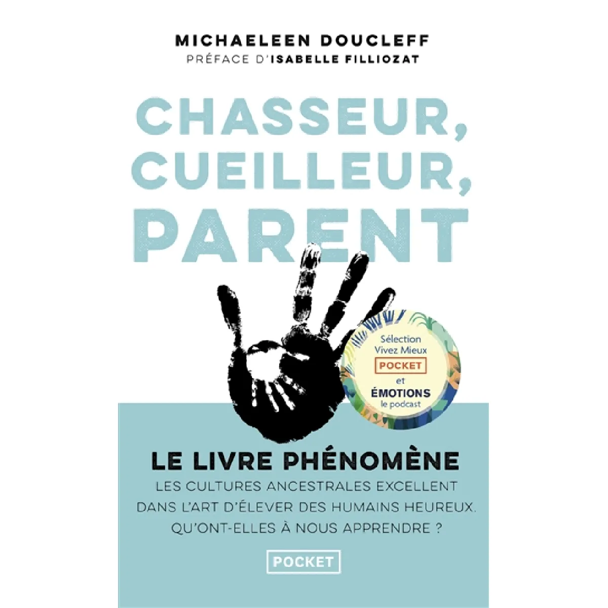 Chasseur, cueilleur, parent · Occasion