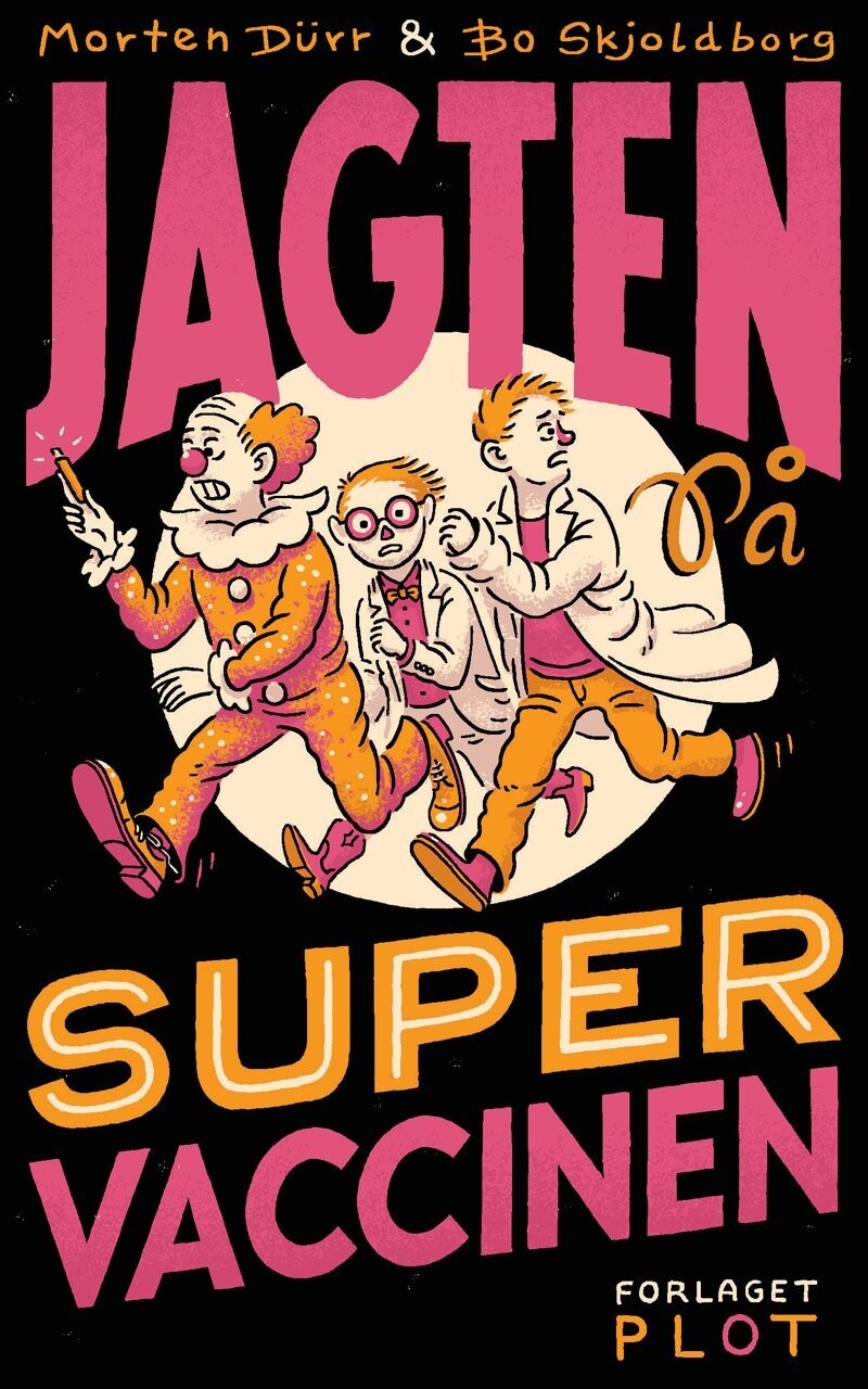 Jagten På Supervaccinen - Morten Dürr - Bog