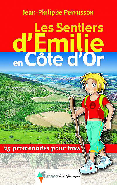RANDO EDITIONS - SENTIERS EMILIE COTE OR