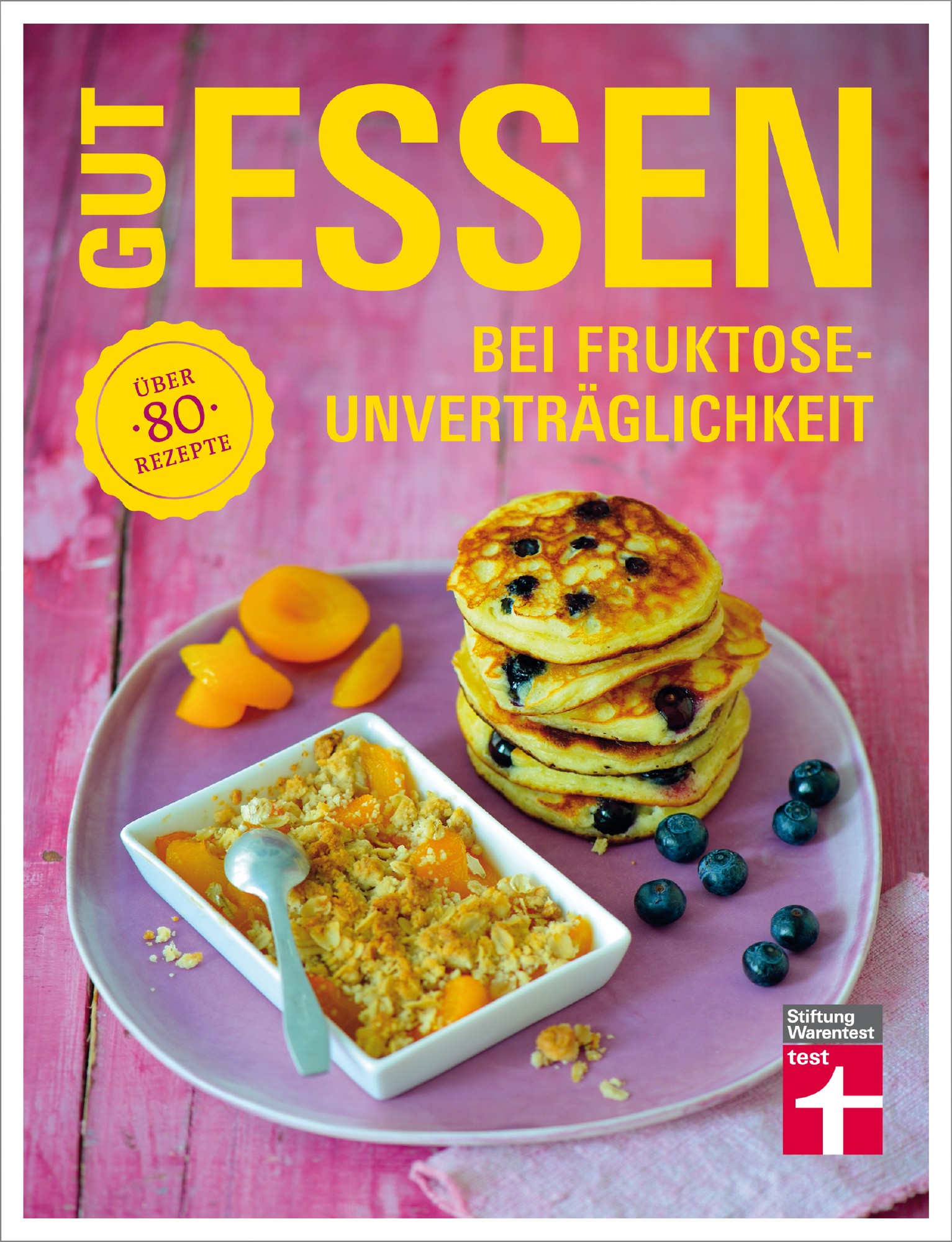 Buch 'Gut essen bei Fruktoseunverträglichkeit' günstig bestellen