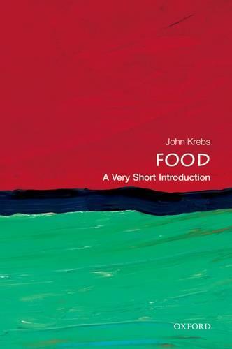 Food: A Very Short Introduction - Very Short Introductions (Paperback)