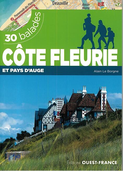 OUEST FRANCE - COTE FLEURIE 30 BALADES