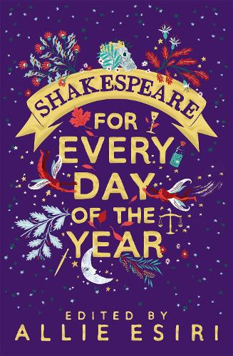 Shakespeare for Every Day of the Year (Paperback)