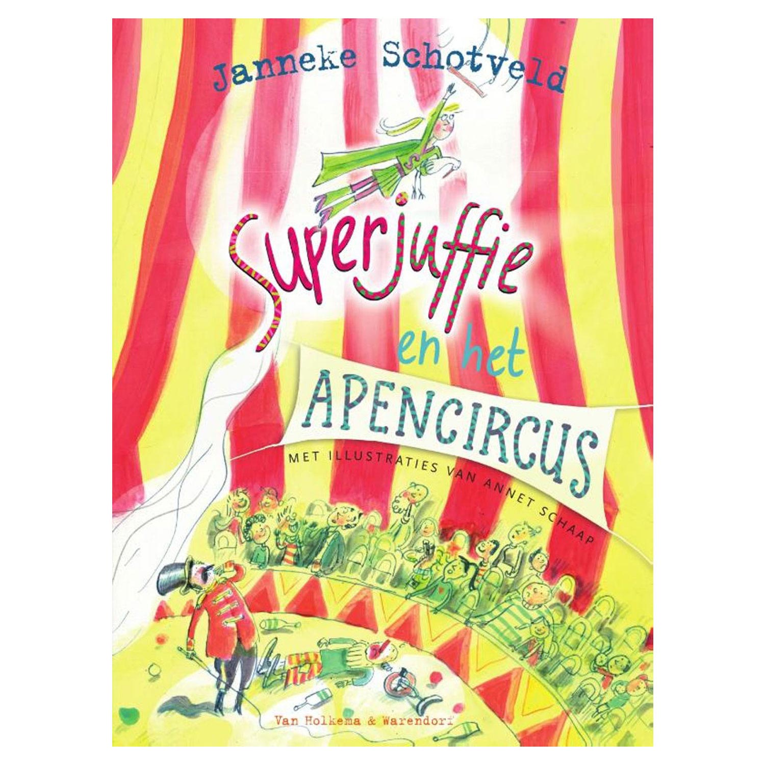 Superjuffie en het Apencircus