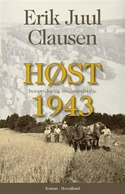 Høst 1943 - Erik Juul Clausen - Bog