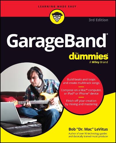 GarageBand For Dummies (Paperback)