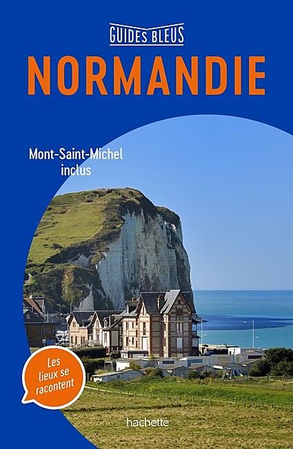 HACHETTE - GUIDES BLEUS NORMANDIE