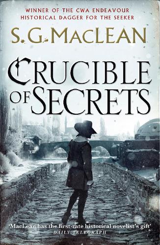 Crucible of Secrets: Alexander Seaton 3, from the author of the prizewinning Seeker series - Alexander Seaton (Paperback)