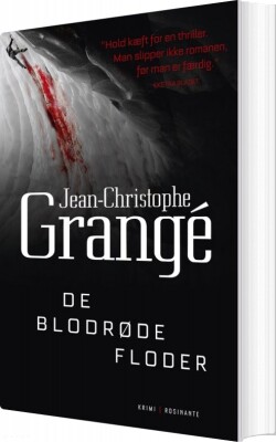 De Blodrøde Floder - Jean-Christophe Grangé - Bog