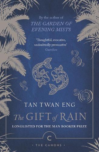 The Gift of Rain - Canons (Paperback)
