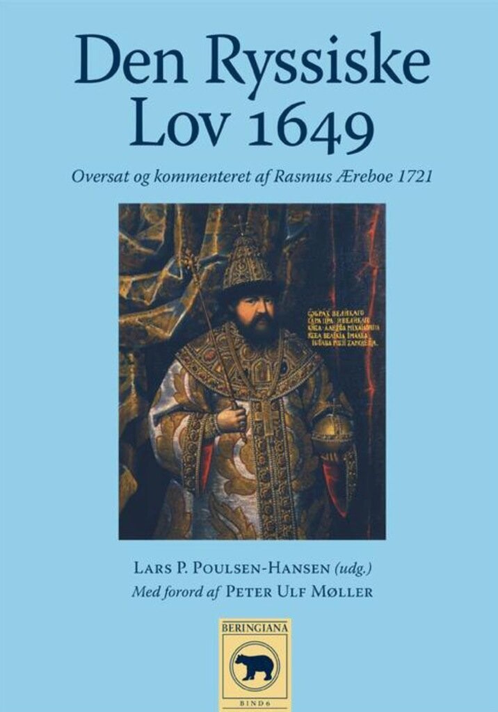 Den Ryssiske Lov 1649 - Lars P. Poulsen-Hansen - Bog