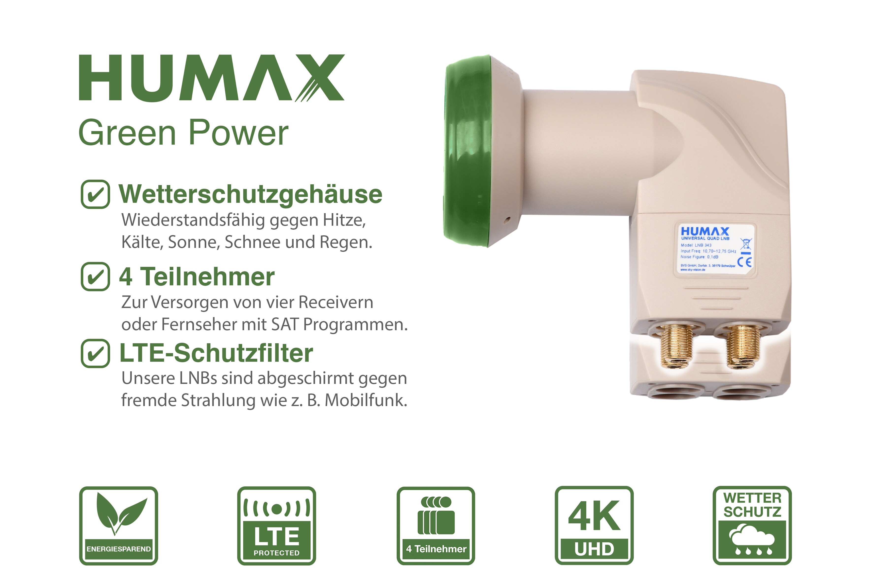 Humax Green Power Quad-LNB, LTE-Filter, geringe Stromaufnahme
