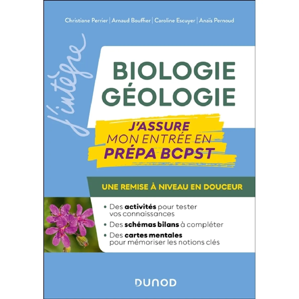 Biologie, géologie : j'assure mon entrée en prépa BCPST : une remise à niveau en douceur