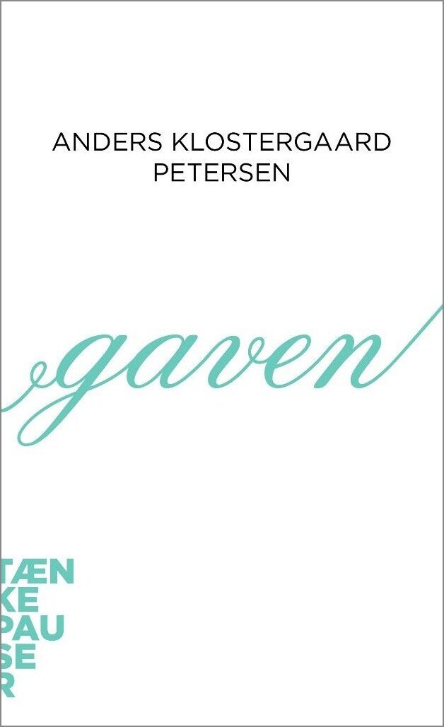 Tænkepauser - Gaven - Anders Klostergaard Petersen - Bog
