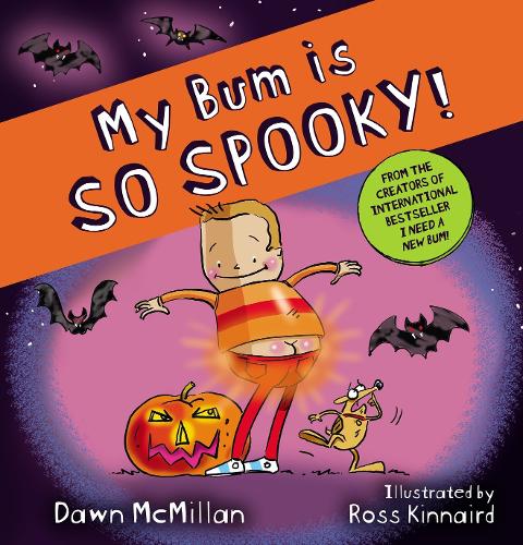 My Bum is So Spooky! (PB) - The New Bum Series (Paperback)