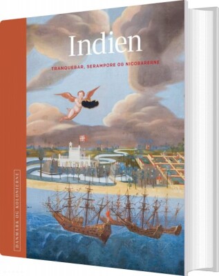 Danmark Og Kolonierne - Indien - Niels Brimnes - Bog