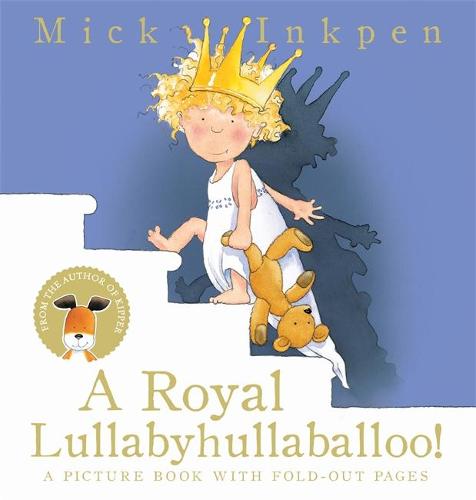 A Royal Lullabyhullaballoo (Paperback)