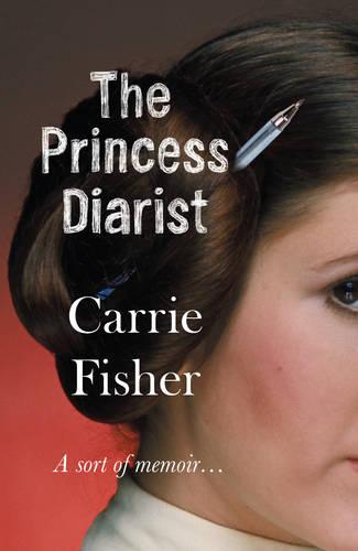 The Princess Diarist (Paperback)