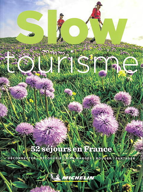 MICHELIN - SLOW TOURISME