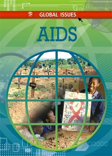 Global Issues: Aids - Global Issues (Paperback)