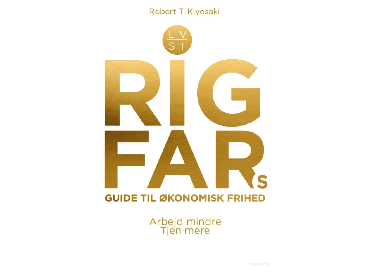 Rig fars guide til økonomisk frihed | Robert T. Kiyosaki