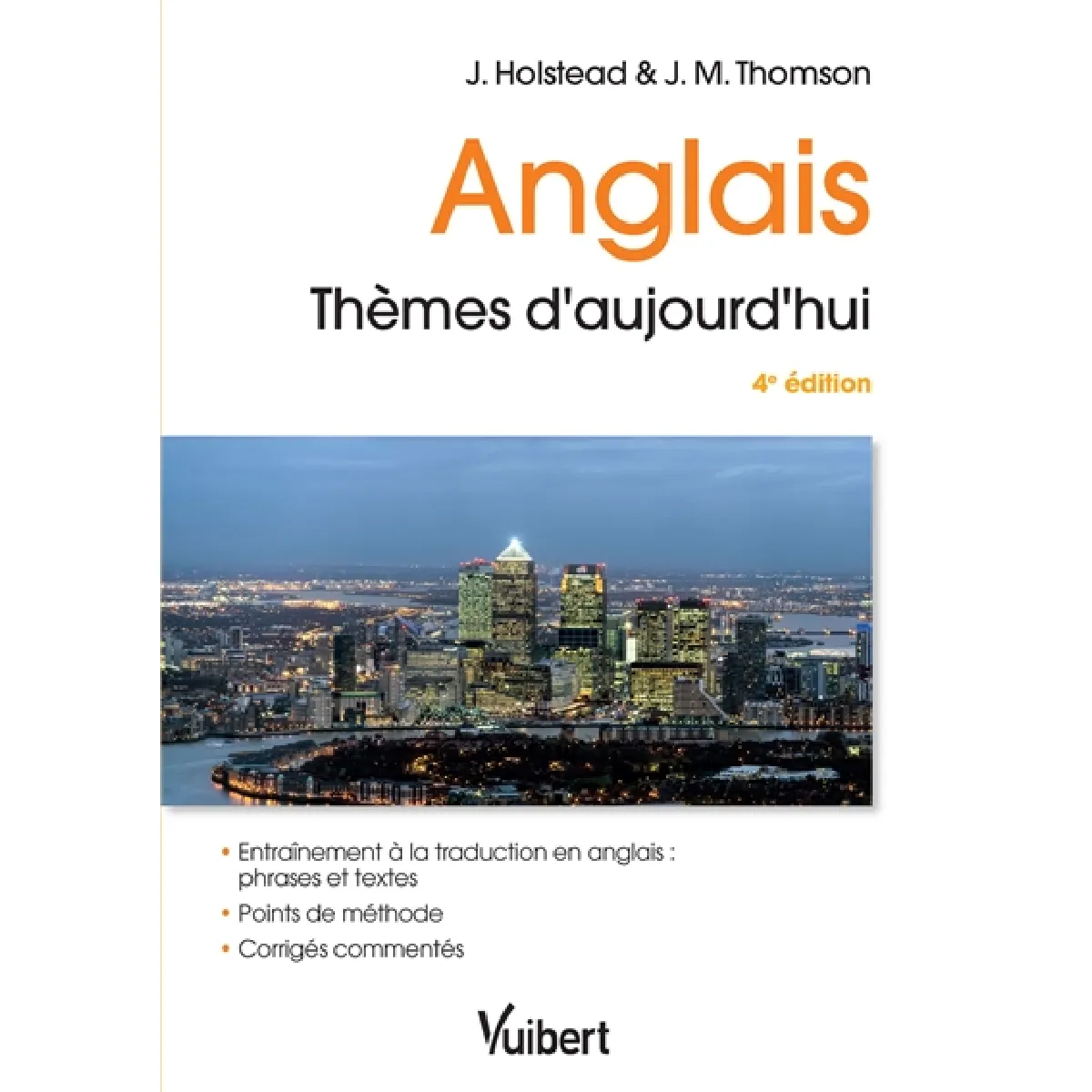 Anglais, thèmes d'aujourd'hui : phrases et textes : examens et concours de l'enseignement supérieur · Occasion