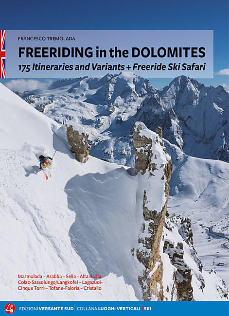 VERSANTE SUD - FREERIDING IN THE DOLOMITES