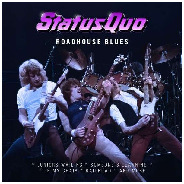 Roadhouse Blues | Status Quo CD