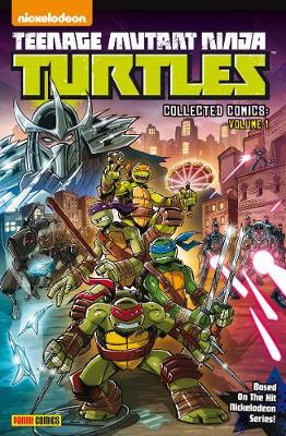 Teenage Mutant Ninja Turtles Collected Comics Volume 1 (Paperback)