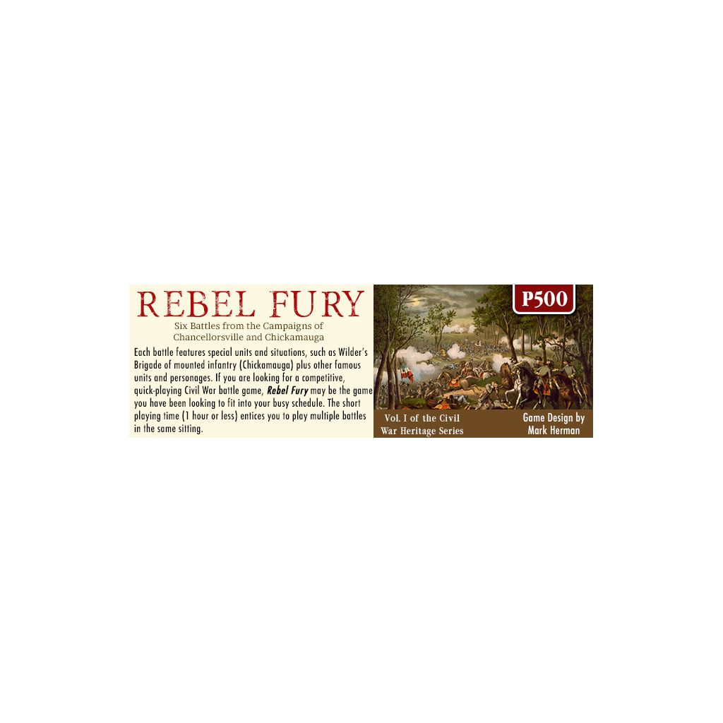 Rebel Fury: Six Battles from the Campaigns of Chancellorsville and Chickamauga