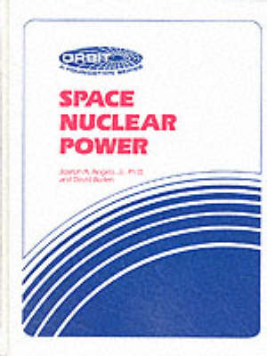 Space Nuclear Power (Hardback)