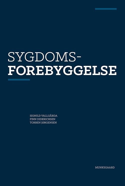 Sygdomsforebyggelse - Signild Vallgårda - Bog