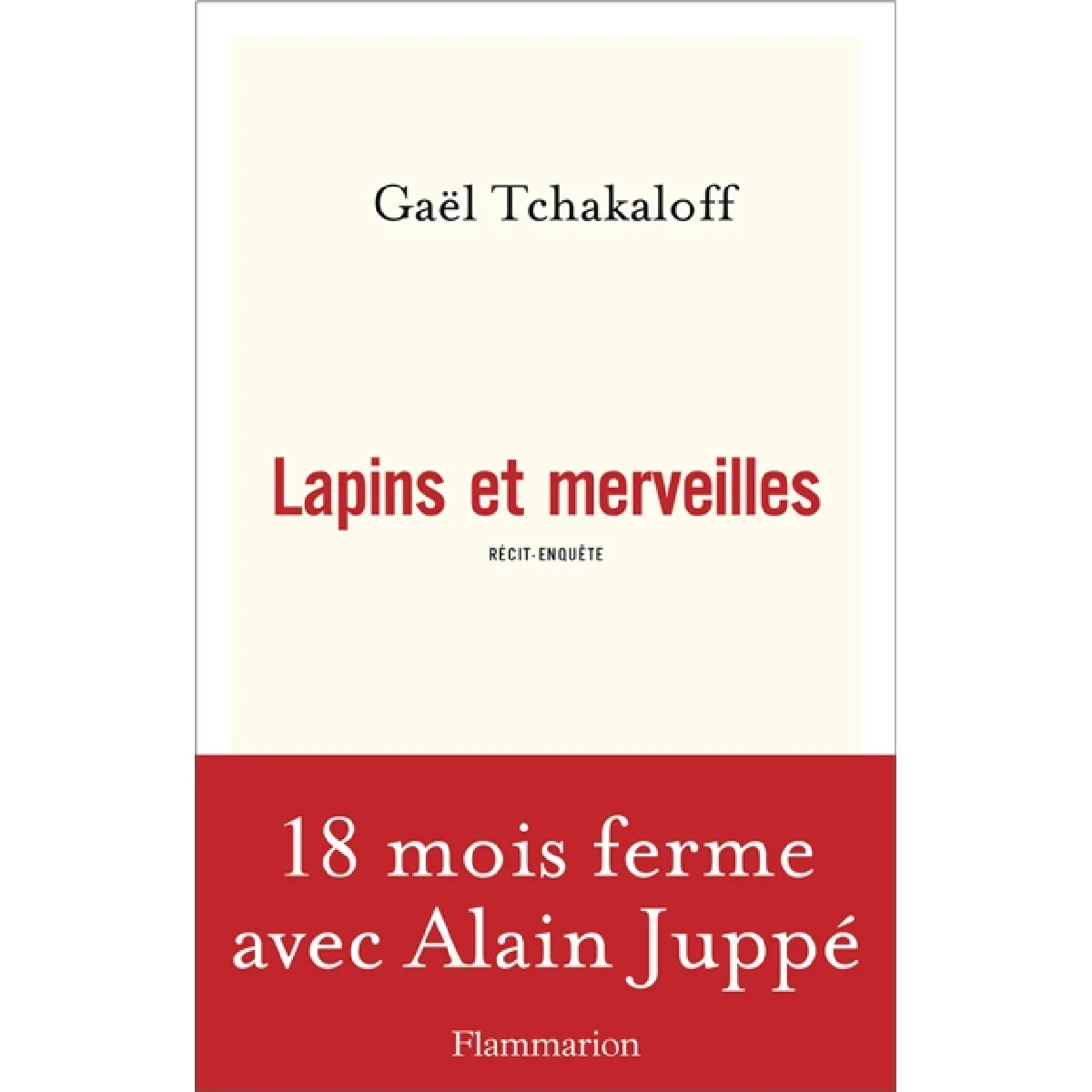 Lapins et merveilles : récit-enquête · Occasion