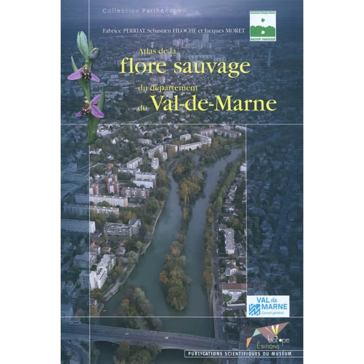 Atlas de la flore sauvage du département du Val-de-Marne · Occasion