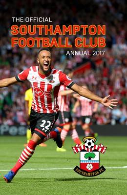 The Official Southampton Annual 2017 (Hardback)