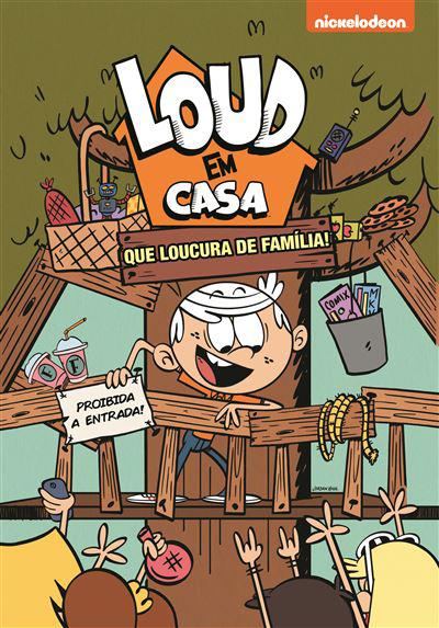 Loud em Casa - que Loucura de Família!
